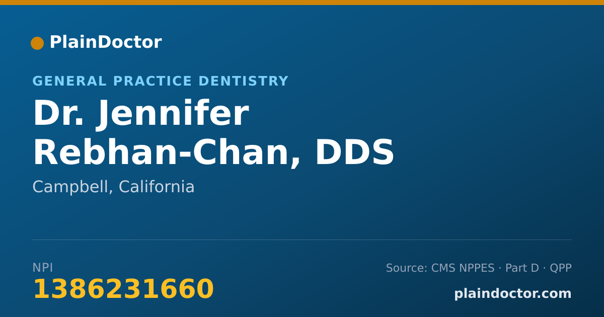 Shareable card for Jennifer Rebhan-Chan, DDS - General Practice Dentistry, Campbell, CA