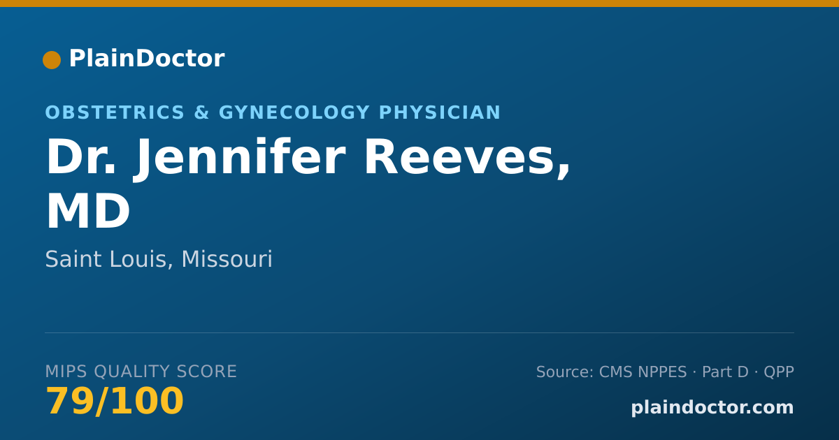 Shareable card for Jennifer Reeves, MD - Obstetrics & Gynecology Physician, Saint Louis, MO
