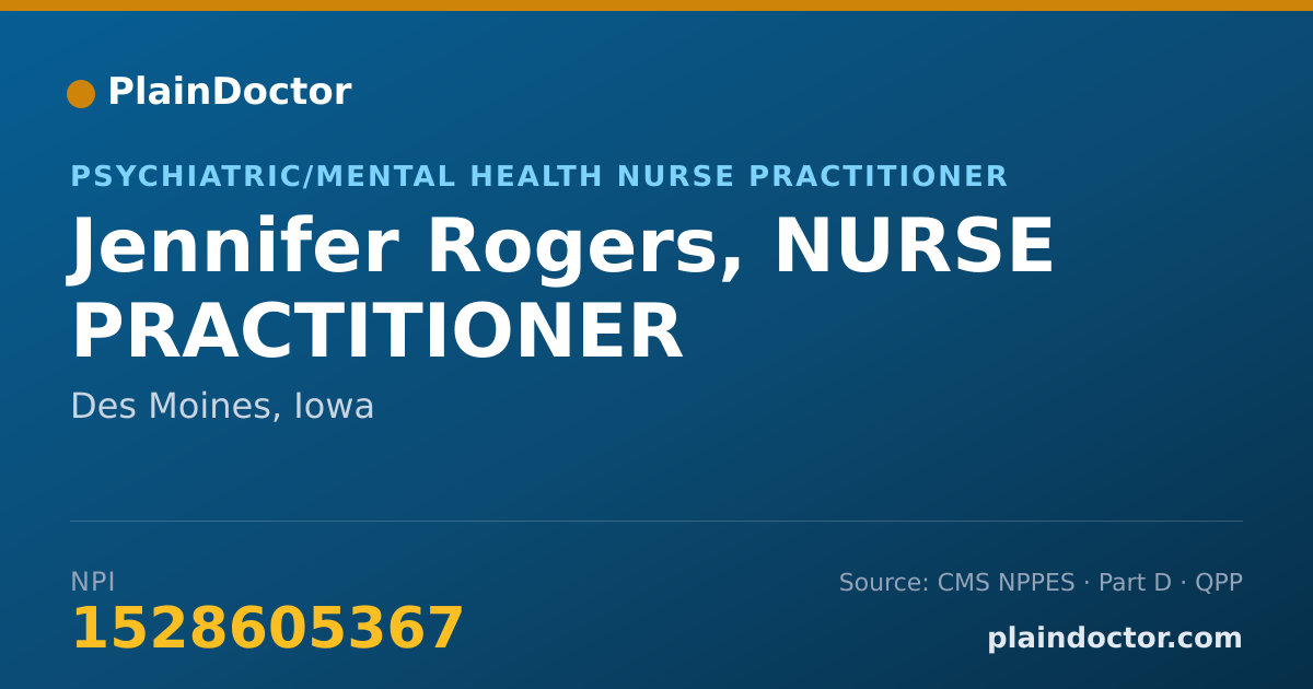 Shareable card for Jennifer Rogers, NURSE PRACTITIONER - Psychiatric/Mental Health Nurse Practitioner, Des Moines, IA