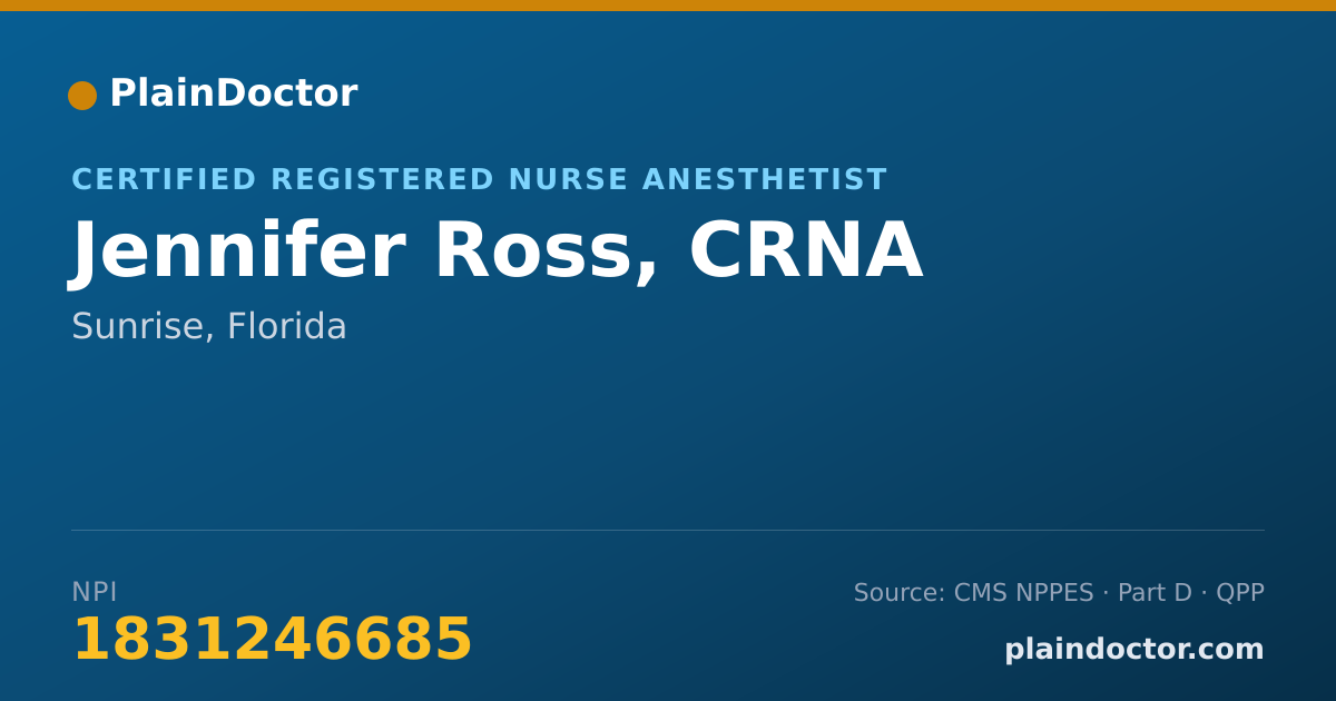 Shareable card for Jennifer Ross, CRNA - Certified Registered Nurse Anesthetist, Sunrise, FL