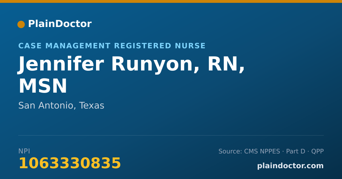 Shareable card for Jennifer Runyon, RN, MSN - Case Management Registered Nurse, San Antonio, TX