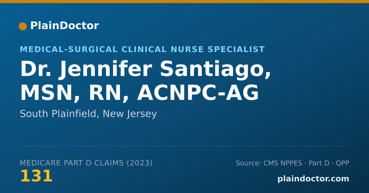 Shareable card for Jennifer Santiago, MSN, RN, ACNPC-AG - Medical-Surgical Clinical Nurse Specialist, South Plainfield, NJ