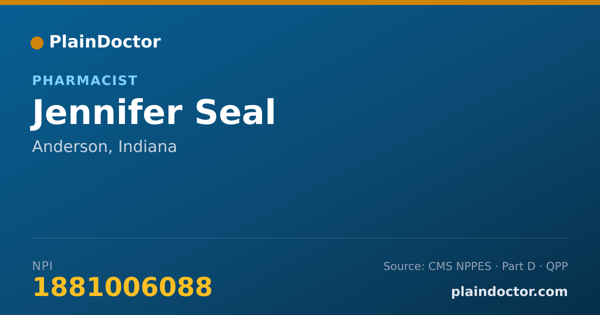 Shareable card for Jennifer Seal - Pharmacist, Anderson, IN