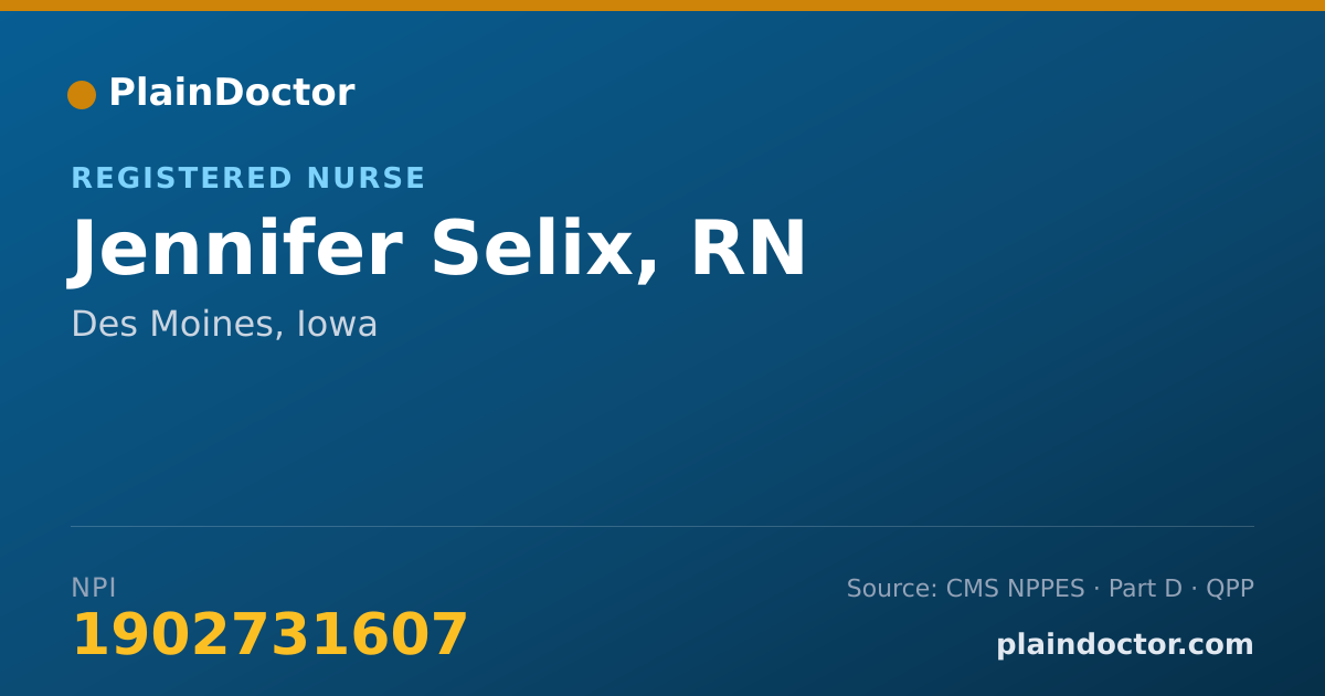 Shareable card for Jennifer Selix, RN - Registered Nurse, Des Moines, IA