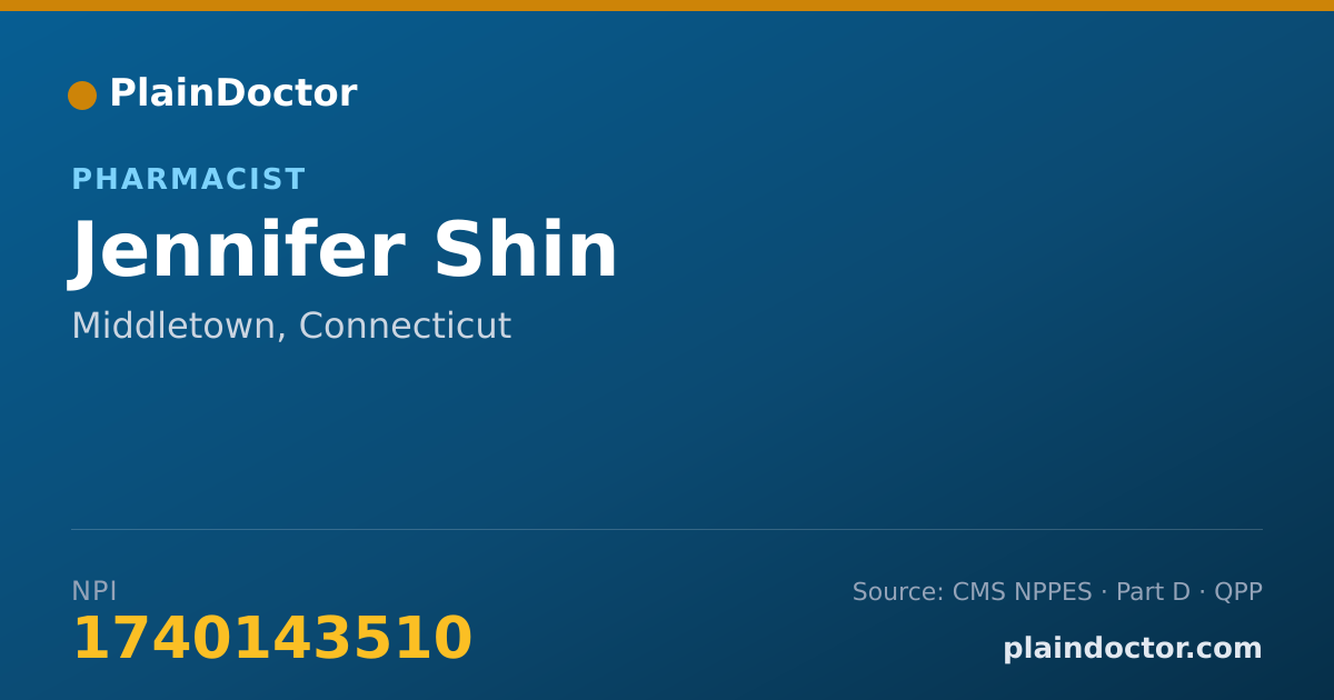 Shareable card for Jennifer Shin - Pharmacist, Middletown, CT