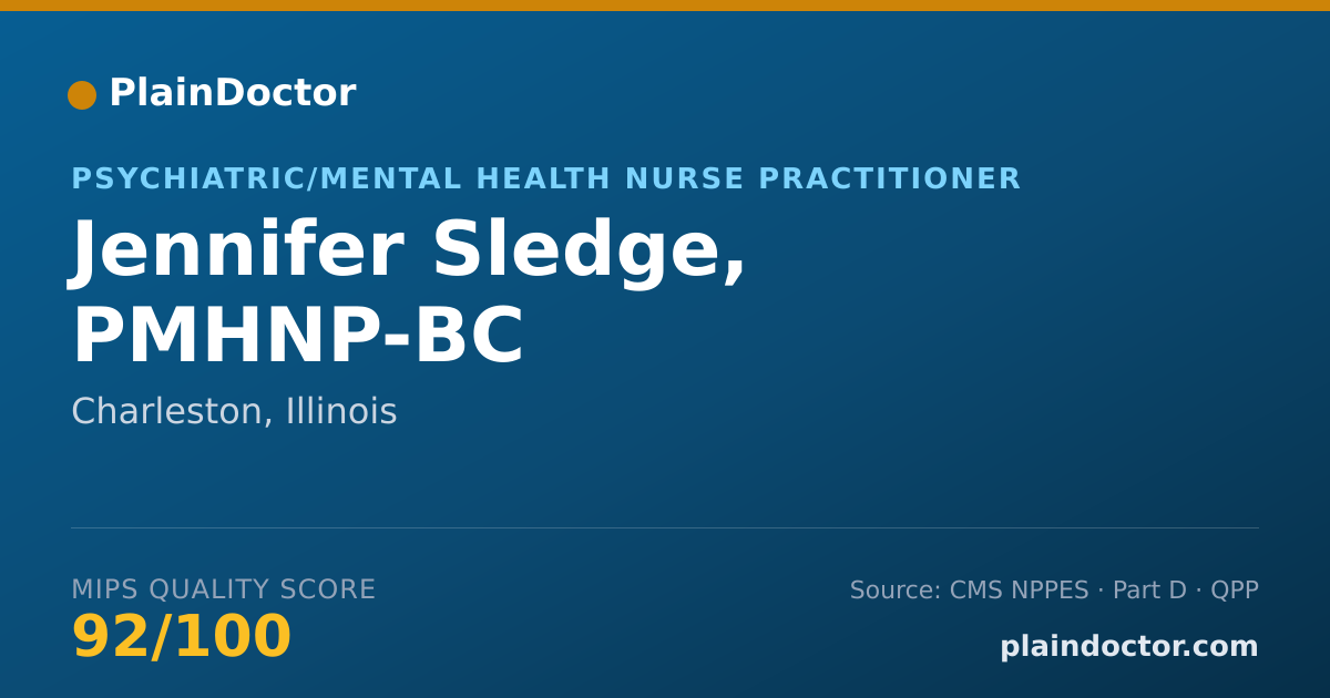 Shareable card for Jennifer Sledge, PMHNP-BC - Psychiatric/Mental Health Nurse Practitioner, Charleston, IL