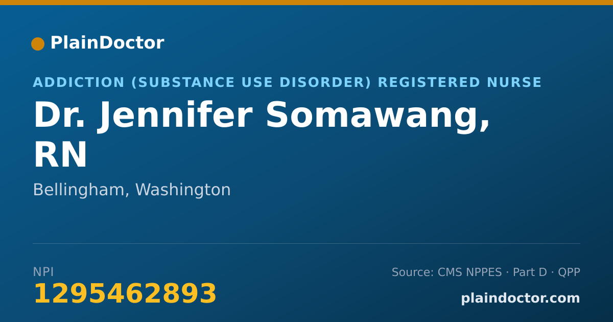 Shareable card for Jennifer Somawang, RN - Addiction (Substance Use Disorder) Registered Nurse, Bellingham, WA