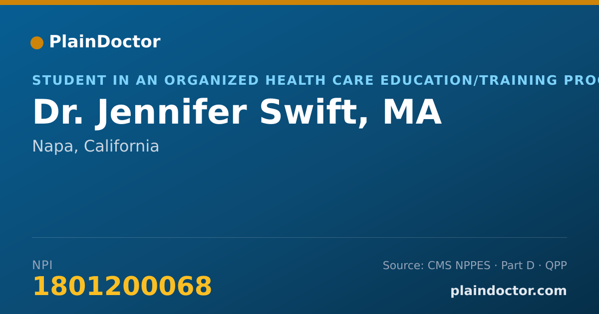 Shareable card for Jennifer Swift, MA - Student in an Organized Health Care Education/Training Program, Napa, CA