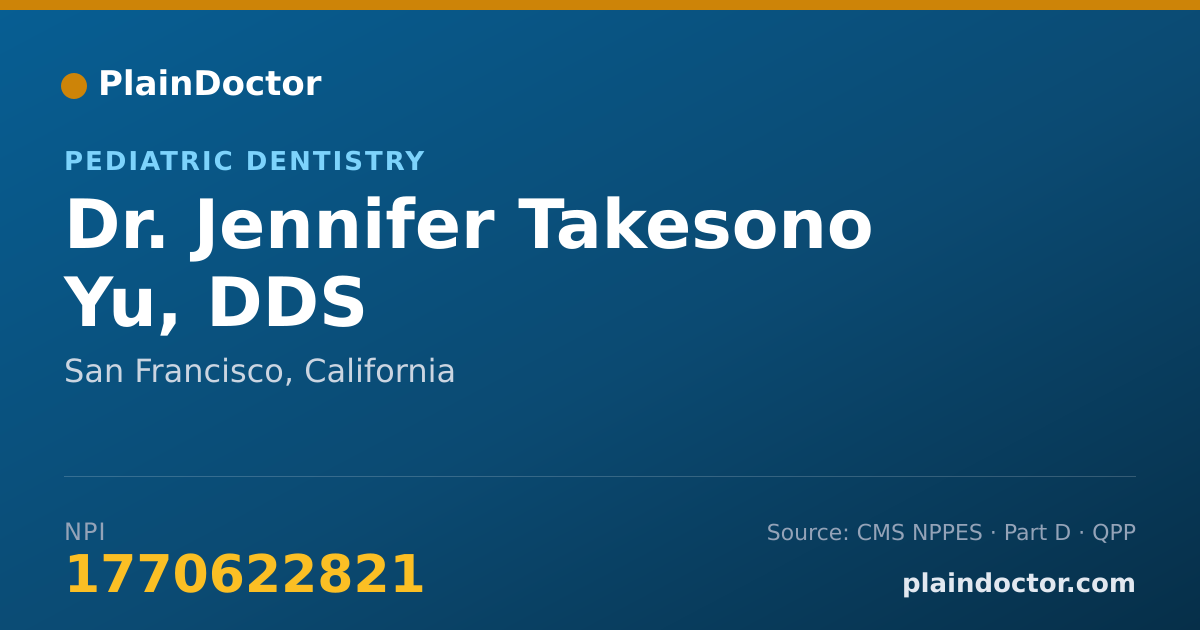 Shareable card for Jennifer Takesono Yu, DDS - Pediatric Dentistry, San Francisco, CA