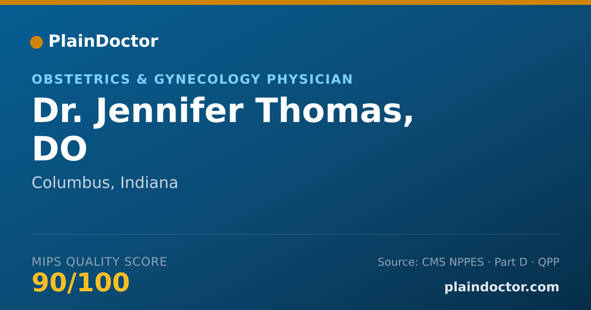 Shareable card for Jennifer Thomas, DO - Obstetrics & Gynecology Physician, Columbus, IN