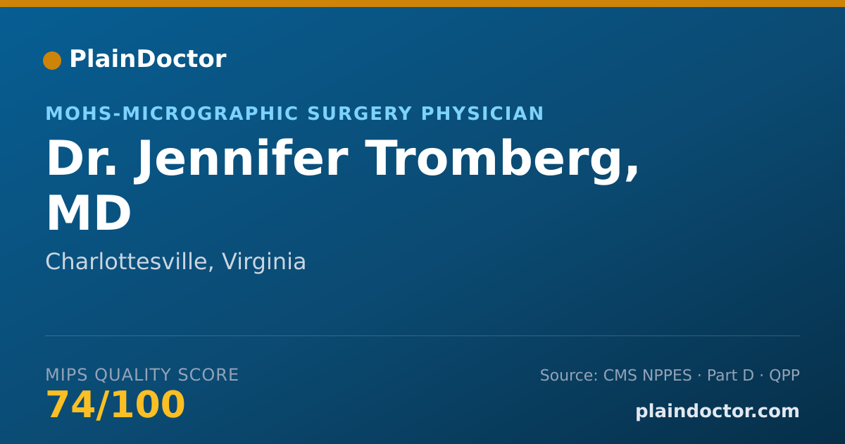 Shareable card for Jennifer Tromberg, MD - MOHS-Micrographic Surgery Physician, Charlottesville, VA