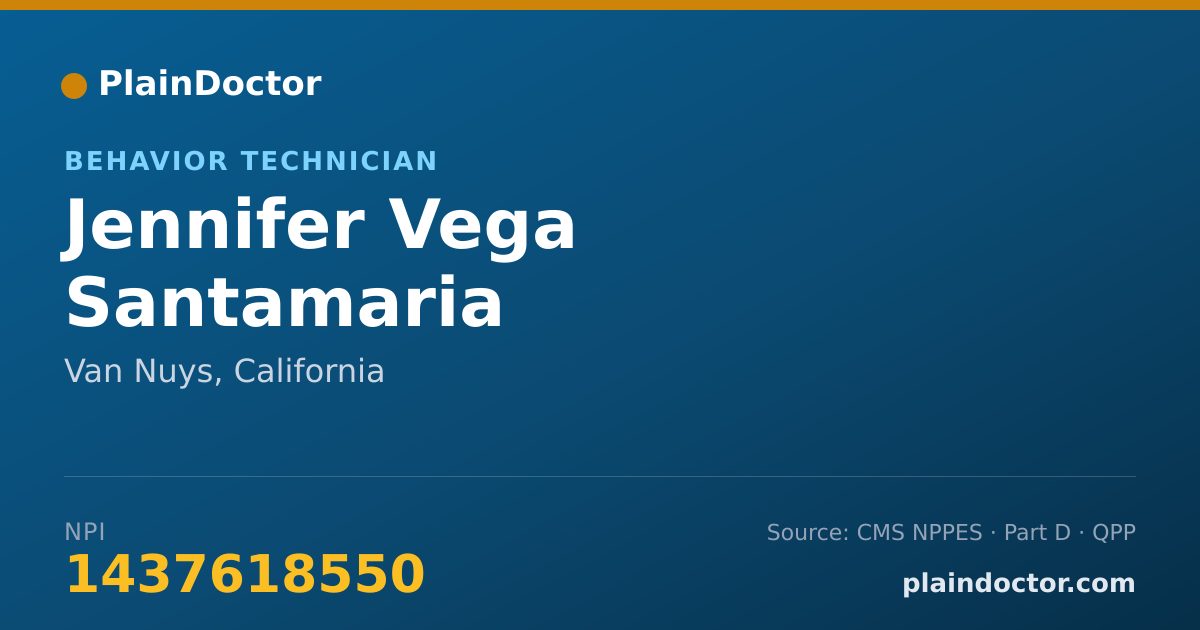 Shareable card for Jennifer Vega Santamaria - Behavior Technician, Van Nuys, CA