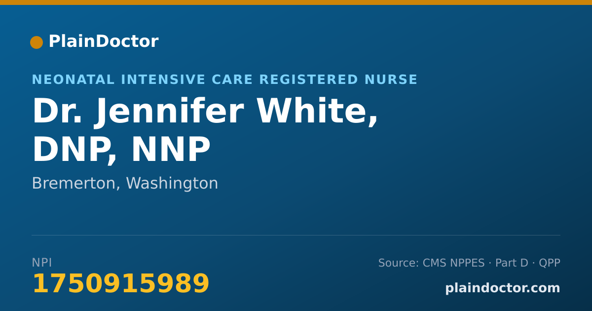 Shareable card for Jennifer White, DNP, NNP - Neonatal Intensive Care Registered Nurse, Bremerton, WA