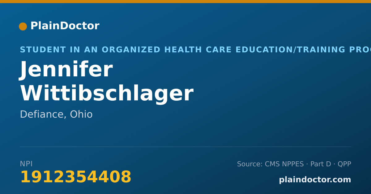 Shareable card for Jennifer Wittibschlager - Student in an Organized Health Care Education/Training Program, Defiance, OH