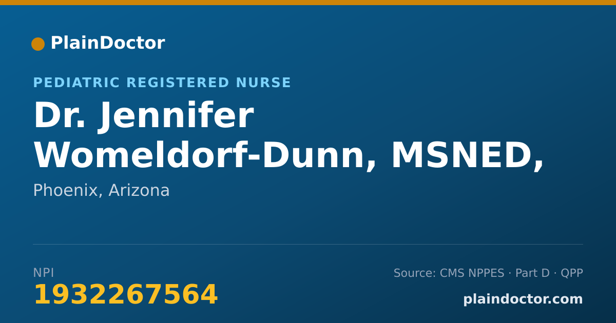 Shareable card for Jennifer Womeldorf-Dunn, MSNED, RN, CPN, CNE - Pediatric Registered Nurse, Phoenix, AZ