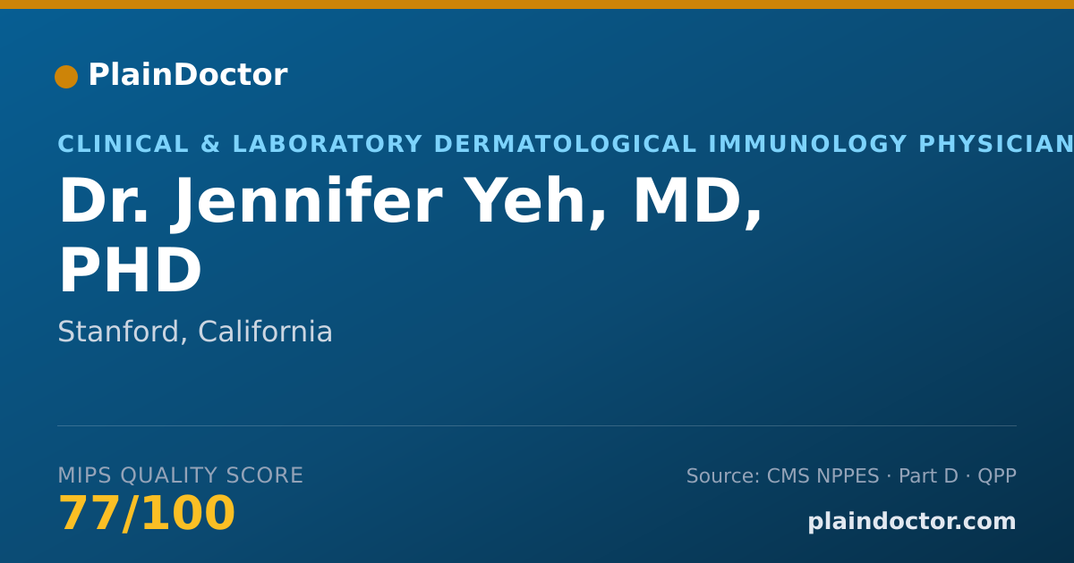 Shareable card for Jennifer Yeh, MD, PHD - Clinical & Laboratory Dermatological Immunology Physician, Stanford, CA