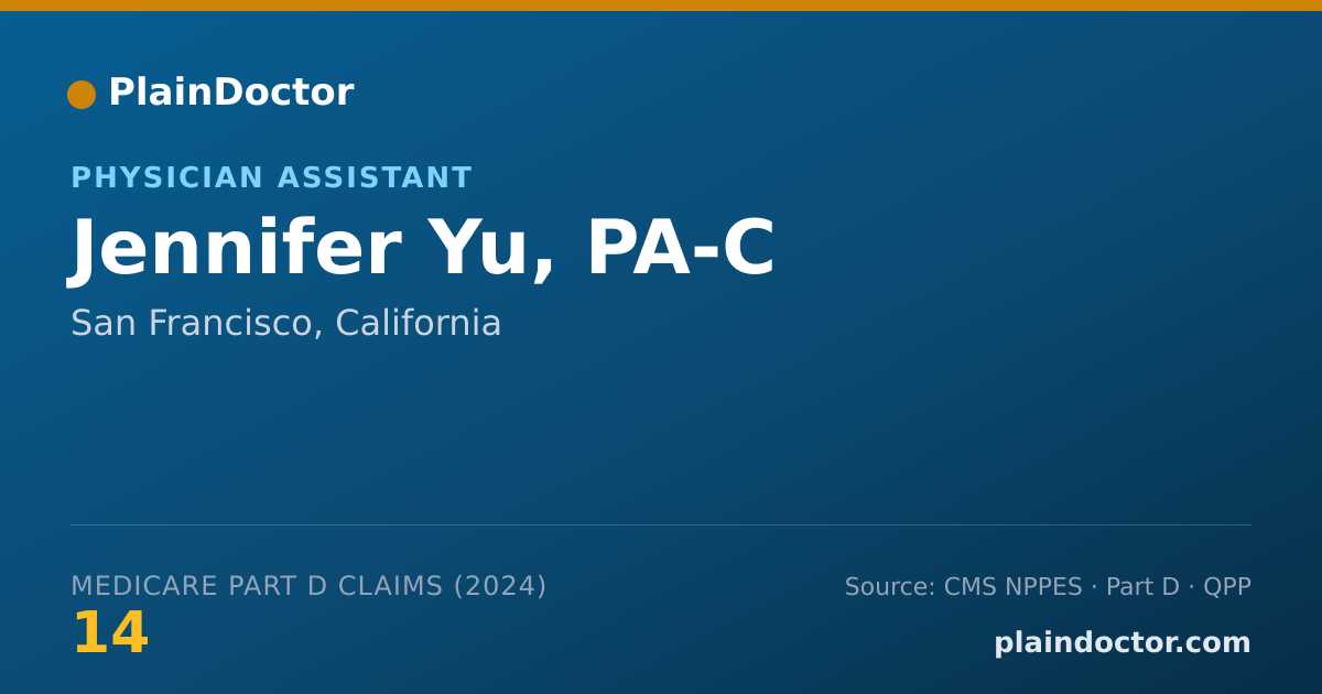 Shareable card for Jennifer Yu, PA-C - Physician Assistant, San Francisco, CA