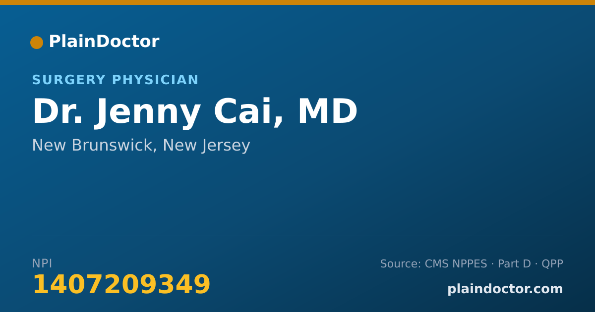 Shareable card for Jenny Cai, MD - Surgery Physician, New Brunswick, NJ