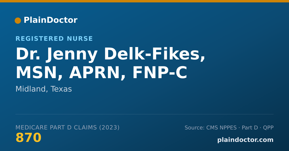 Shareable card for Jenny Delk-Fikes, MSN, APRN, FNP-C - Registered Nurse, Midland, TX