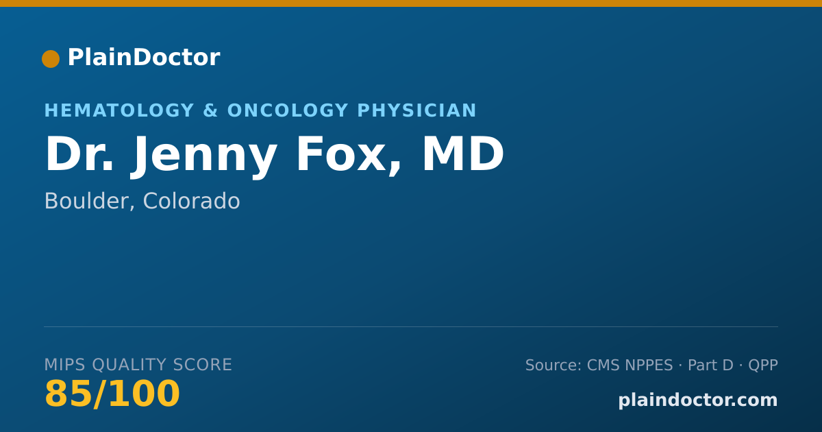 Shareable card for Jenny Fox, MD - Hematology & Oncology Physician, Boulder, CO
