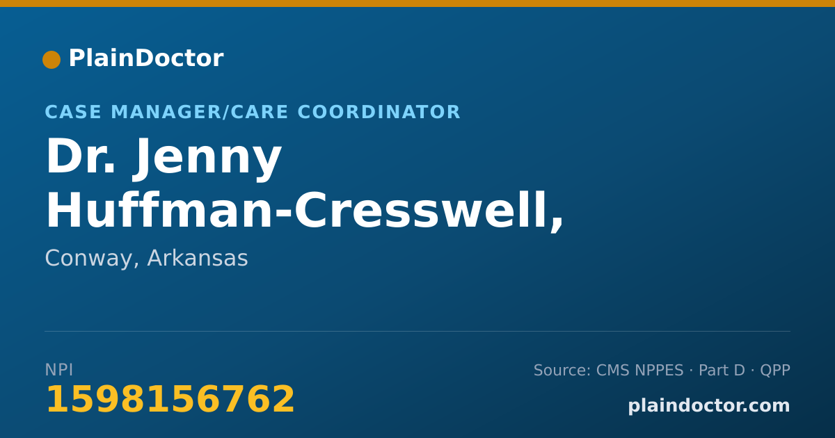Shareable card for Jenny Huffman-Cresswell, RECOVERY ASSISTANT - Case Manager/Care Coordinator, Conway, AR