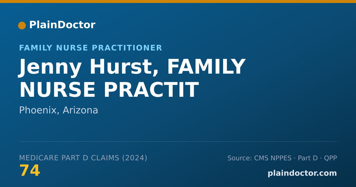 Shareable card for Jenny Hurst, FAMILY NURSE PRACTIT - Family Nurse Practitioner, Phoenix, AZ