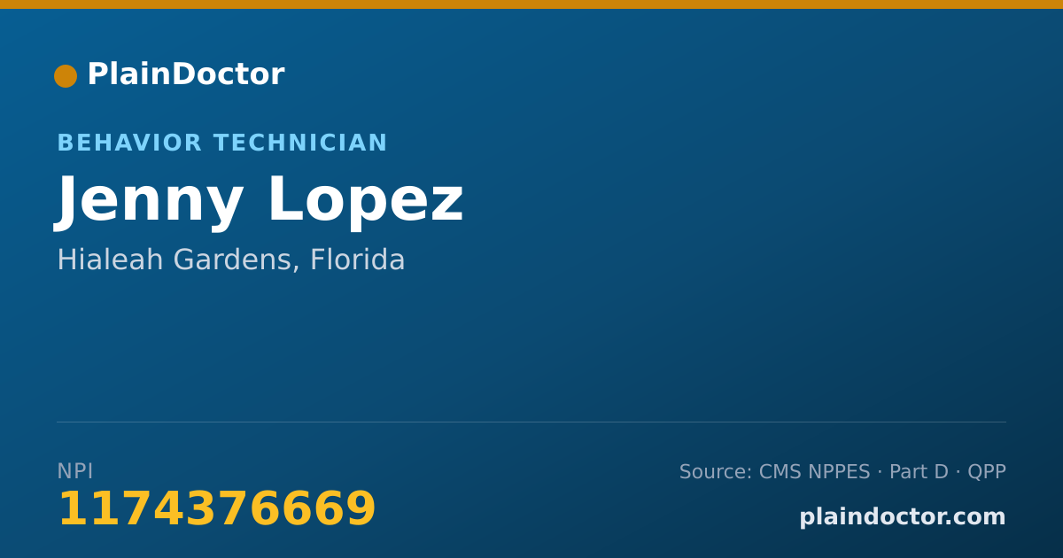 Shareable card for Jenny Lopez - Behavior Technician, Hialeah Gardens, FL