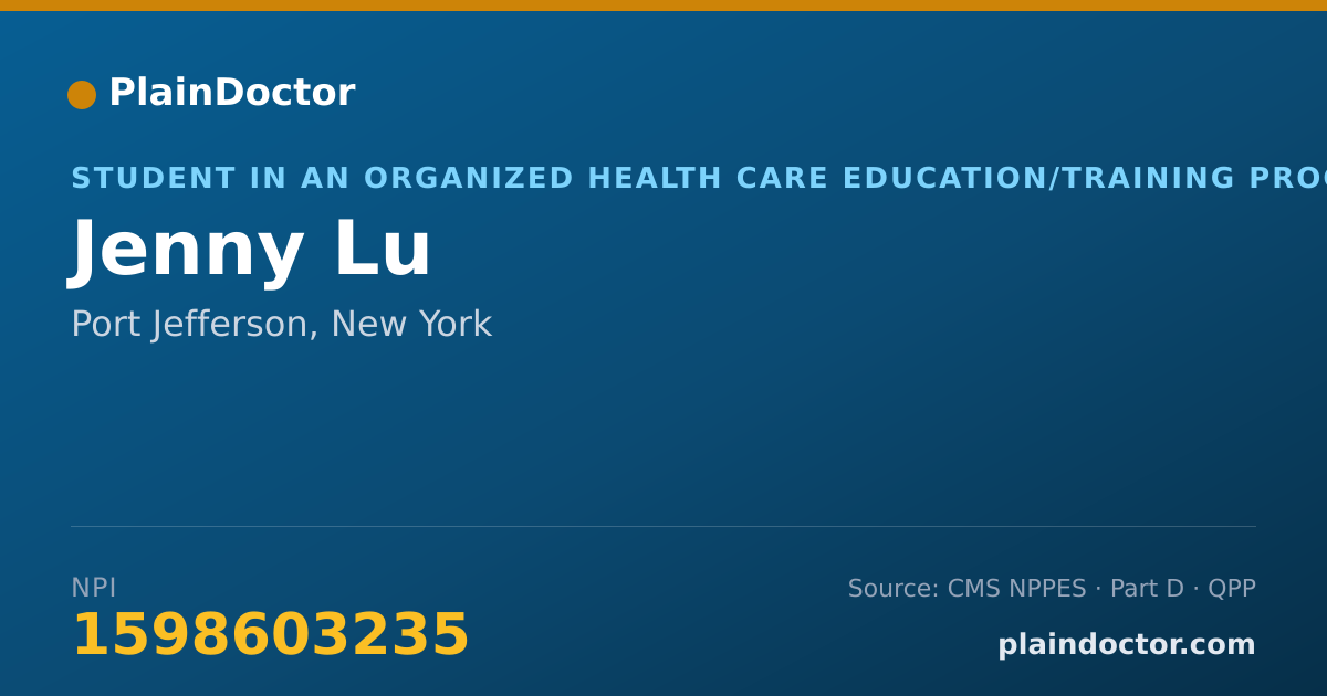 Shareable card for Jenny Lu - Student in an Organized Health Care Education/Training Program, Port Jefferson, NY