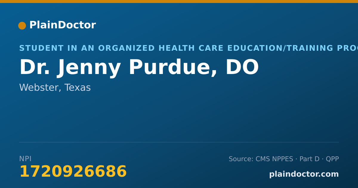 Shareable card for Jenny Purdue, DO - Student in an Organized Health Care Education/Training Program, Webster, TX