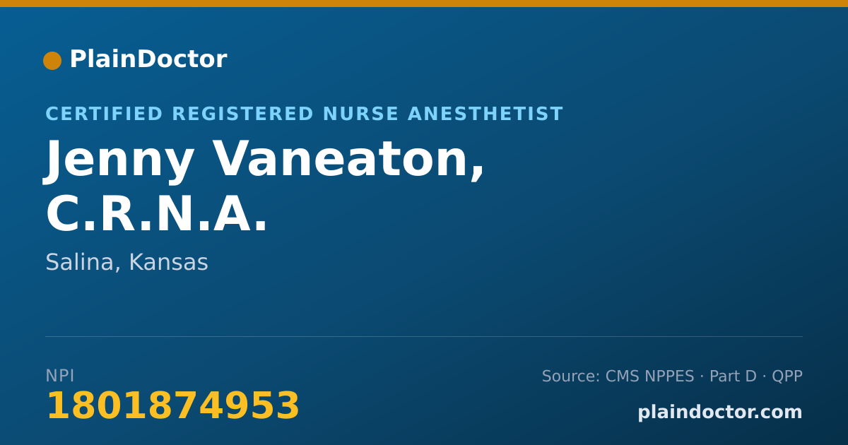 Shareable card for Jenny Vaneaton, C.R.N.A. - Certified Registered Nurse Anesthetist, Salina, KS
