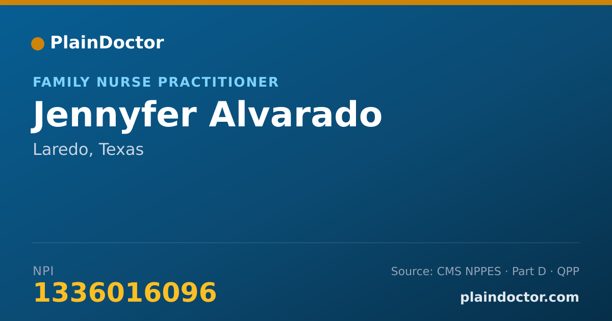 Shareable card for Jennyfer Alvarado - Family Nurse Practitioner, Laredo, TX