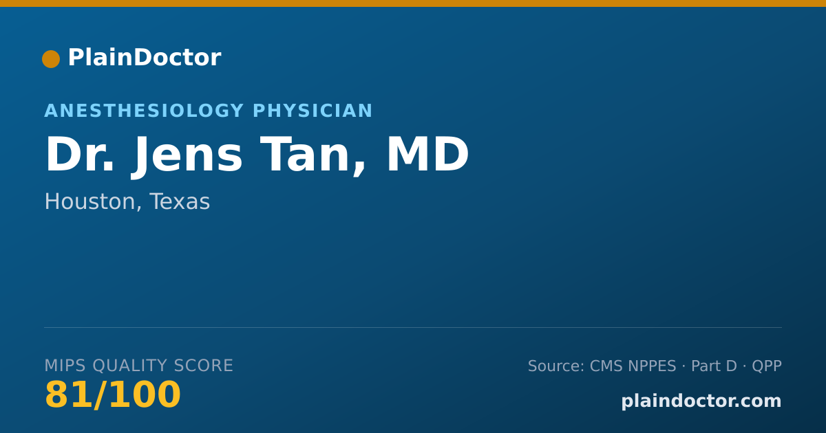 Shareable card for Jens Tan, MD - Anesthesiology Physician, Houston, TX