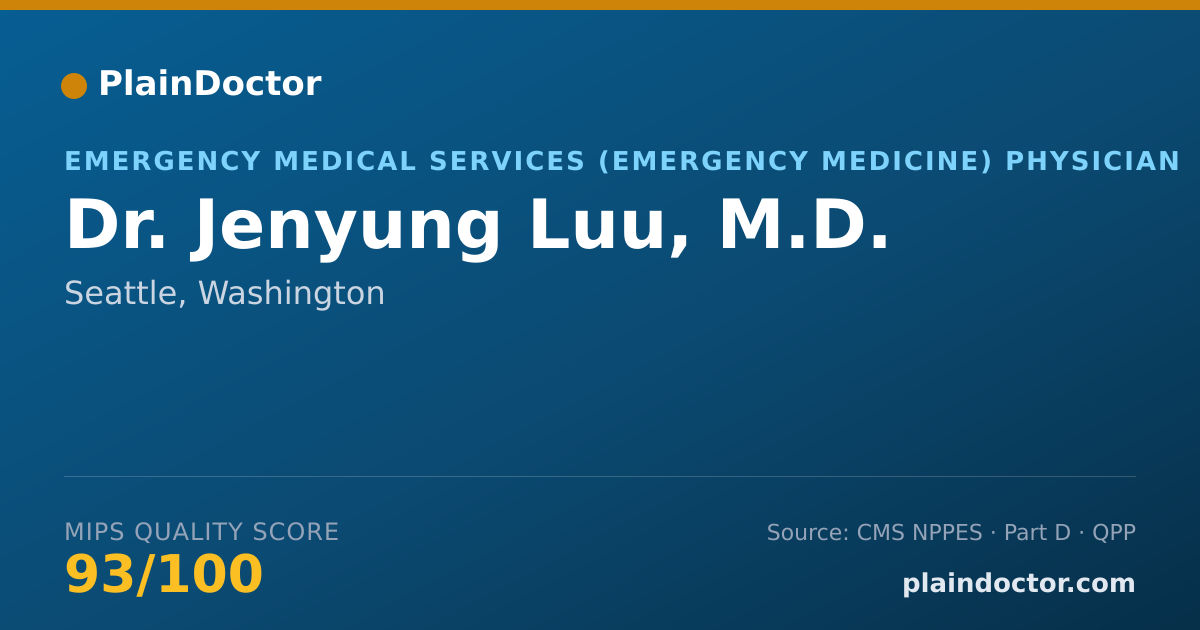 Shareable card for Jenyung Luu, M.D. - Emergency Medical Services (Emergency Medicine) Physician, Seattle, WA