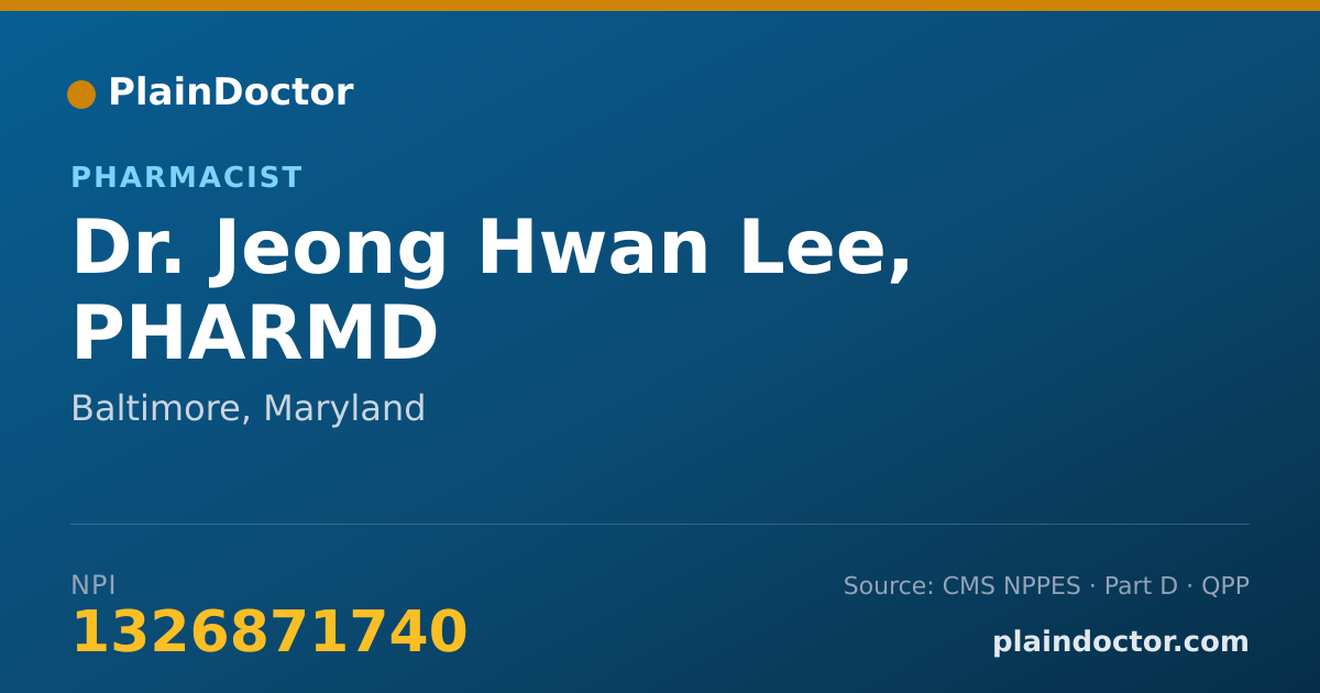 Shareable card for Jeong Hwan Lee, PHARMD - Pharmacist, Baltimore, MD