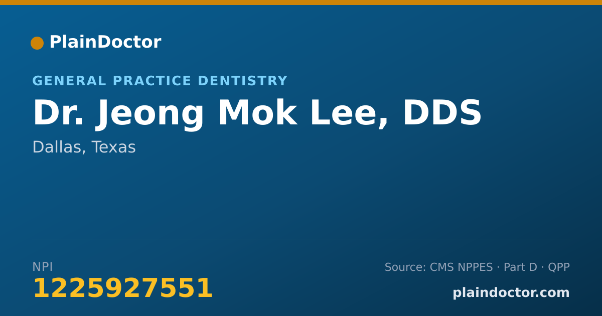 Shareable card for Jeong Mok Lee, DDS - General Practice Dentistry, Dallas, TX