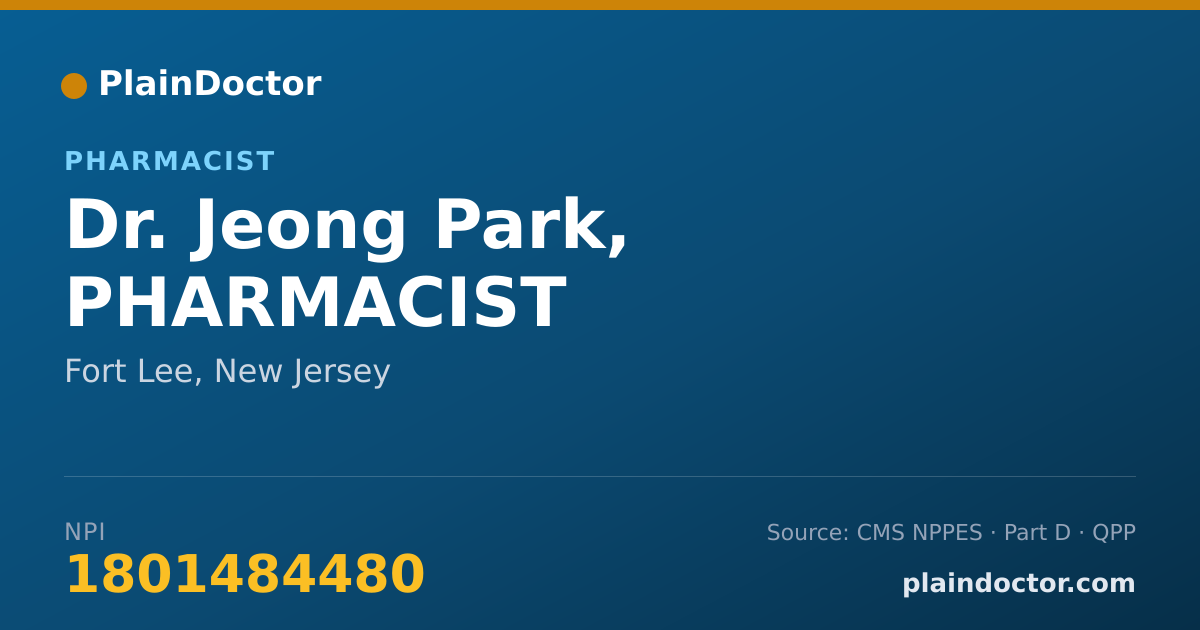 Shareable card for Jeong Park, PHARMACIST - Pharmacist, Fort Lee, NJ