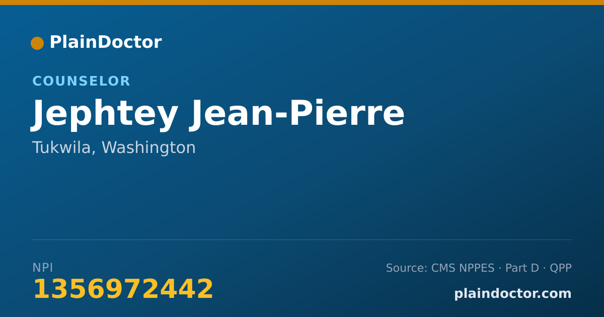 Shareable card for Jephtey Jean-Pierre - Counselor, Tukwila, WA