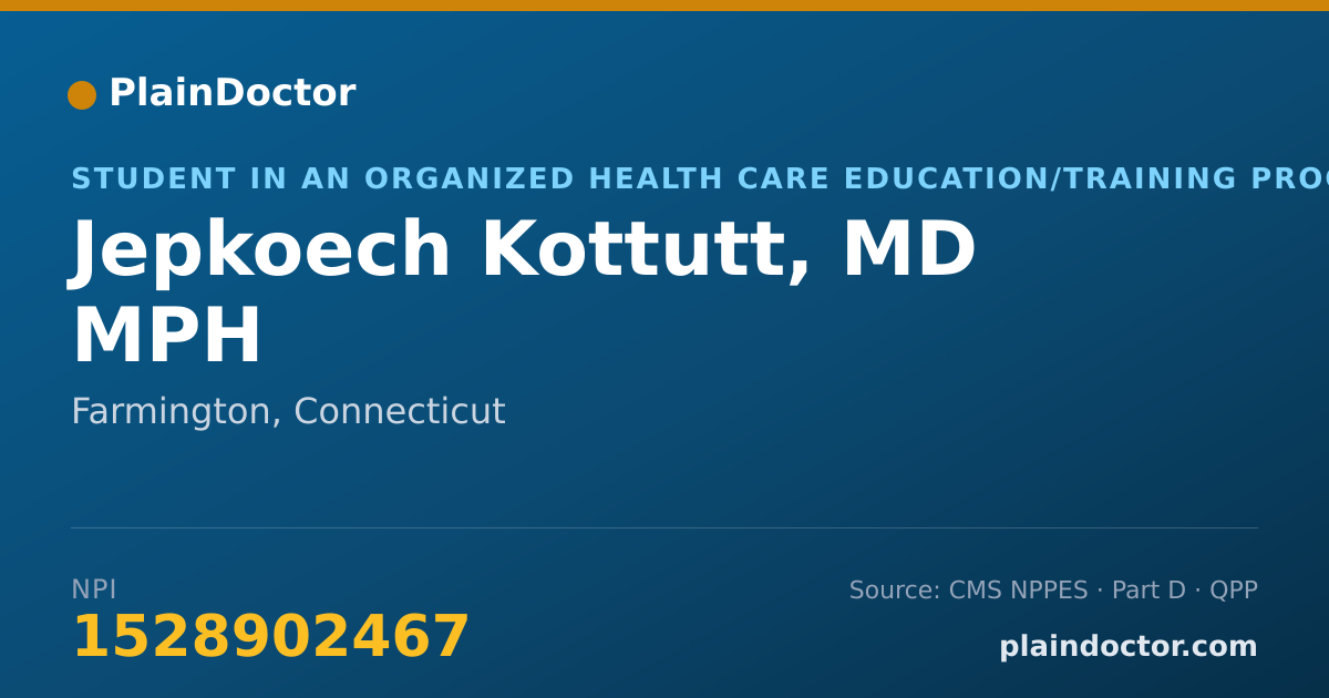 Shareable card for Jepkoech Kottutt, MD MPH - Student in an Organized Health Care Education/Training Program, Farmington, CT