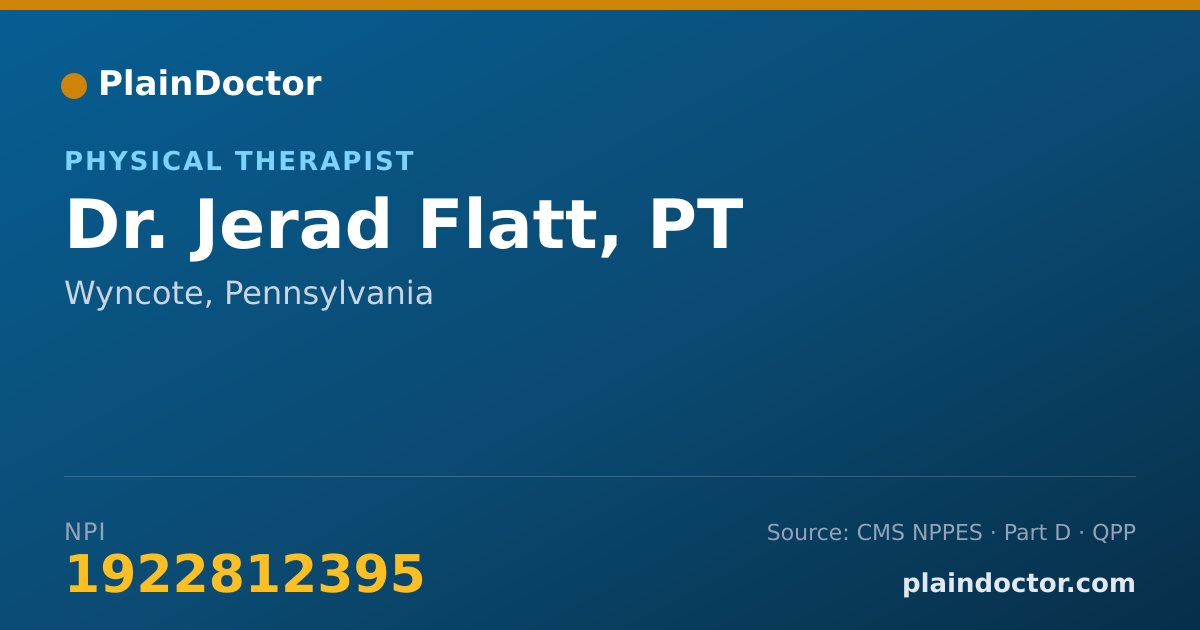 Shareable card for Jerad Flatt, PT - Physical Therapist, Wyncote, PA