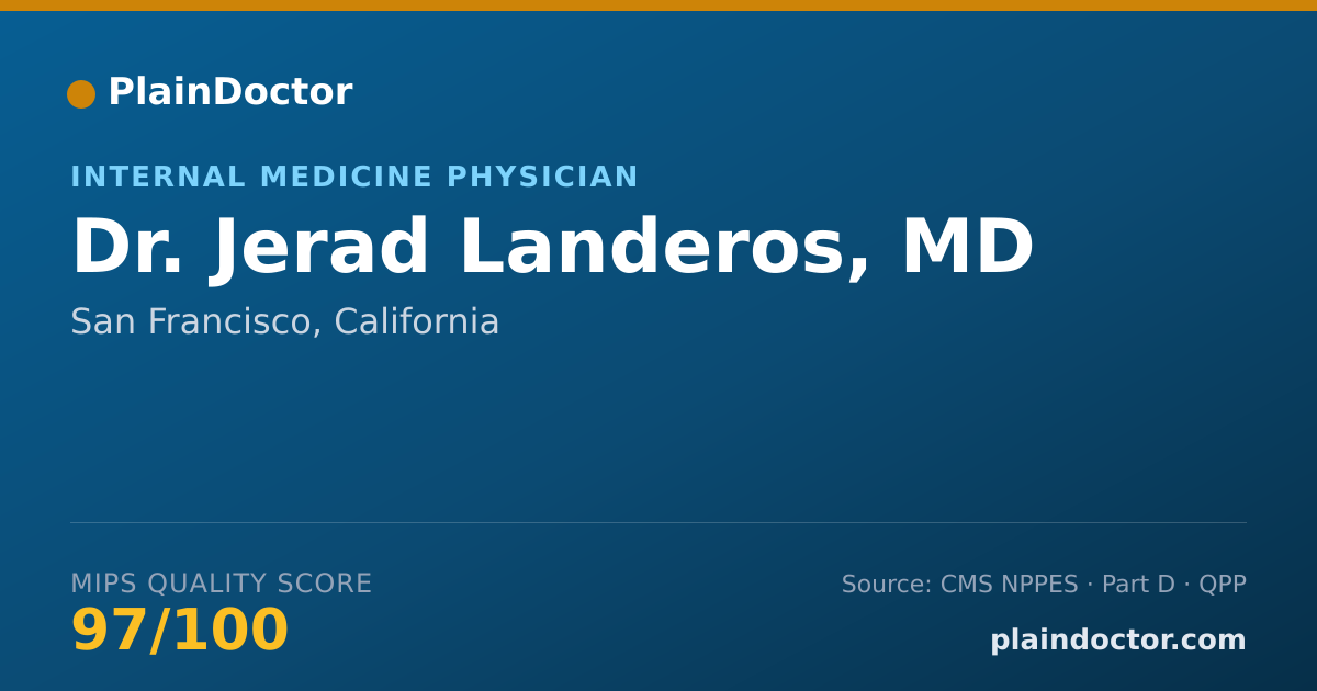 Shareable card for Jerad Landeros, MD - Internal Medicine Physician, San Francisco, CA
