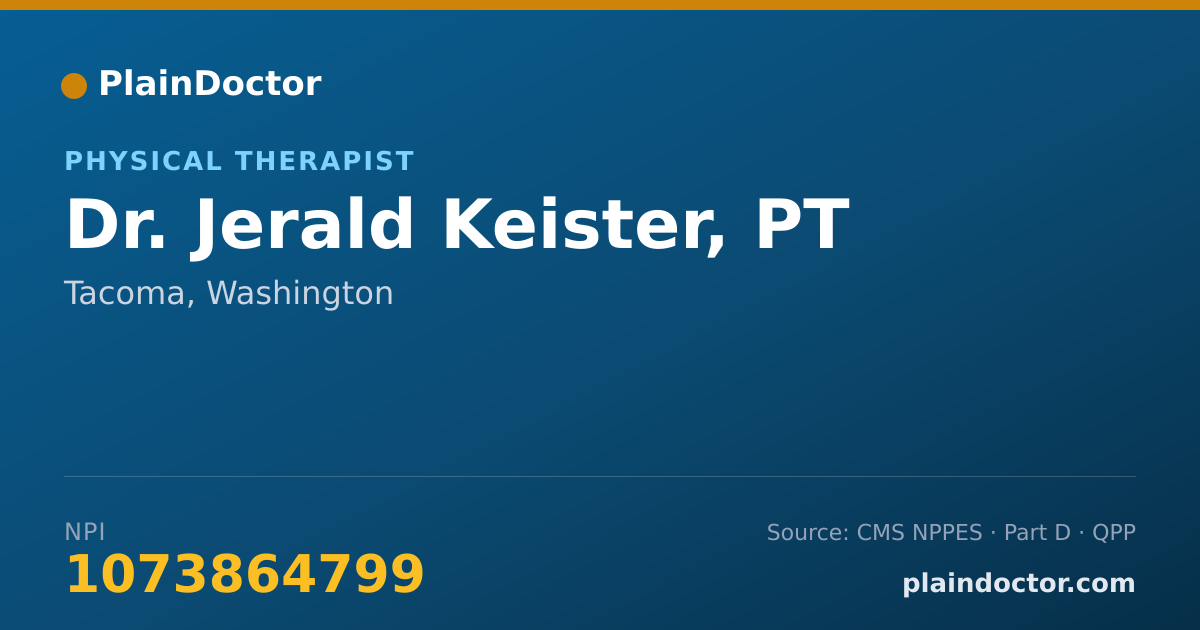 Shareable card for Jerald Keister, PT - Physical Therapist, Tacoma, WA