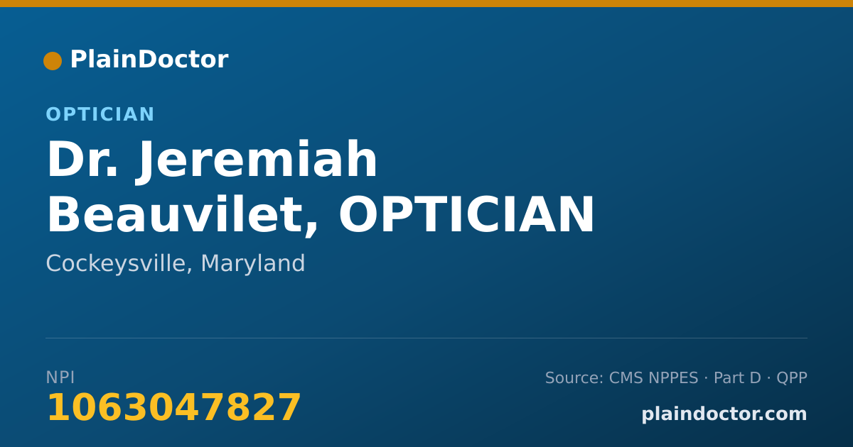 Shareable card for Jeremiah Beauvilet, OPTICIAN - Optician, Cockeysville, MD