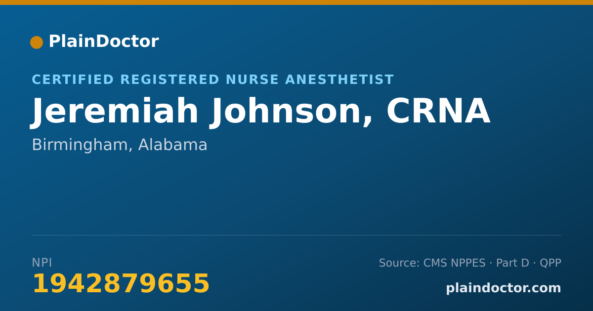 Shareable card for Jeremiah Johnson, CRNA - Certified Registered Nurse Anesthetist, Birmingham, AL