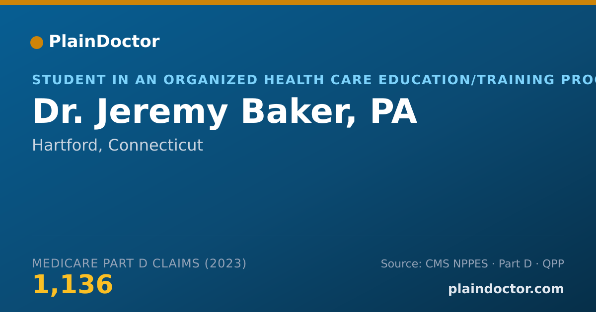 Shareable card for Jeremy Baker, PA - Student in an Organized Health Care Education/Training Program, Hartford, CT