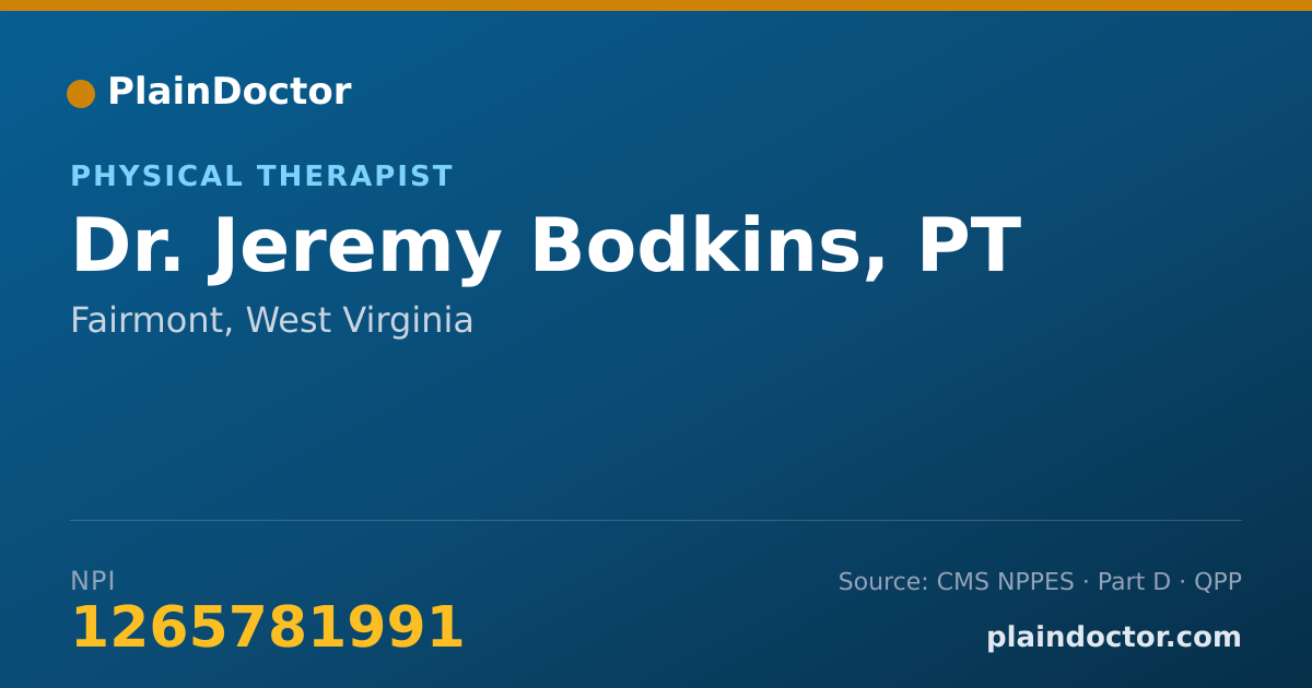 Shareable card for Jeremy Bodkins, PT - Physical Therapist, Fairmont, WV