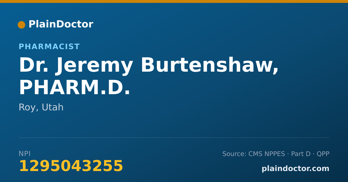 Shareable card for Jeremy Burtenshaw, PHARM.D. - Pharmacist, Roy, UT