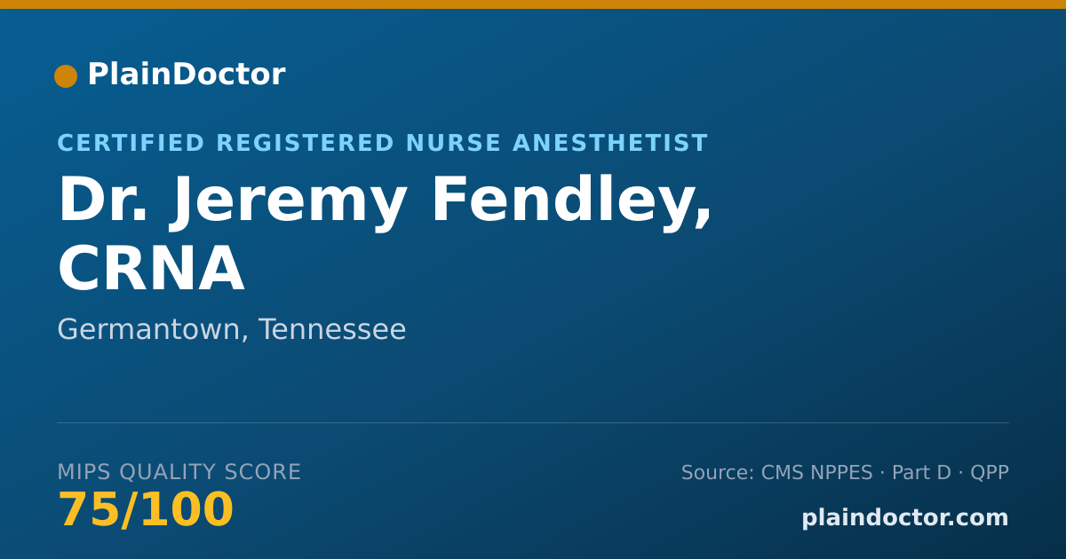 Shareable card for Jeremy Fendley, CRNA - Certified Registered Nurse Anesthetist, Germantown, TN