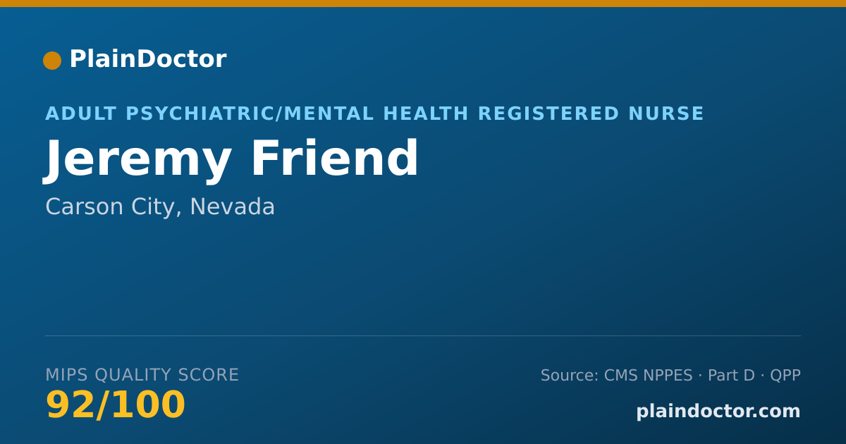 Shareable card for Jeremy Friend - Adult Psychiatric/Mental Health Registered Nurse, Carson City, NV
