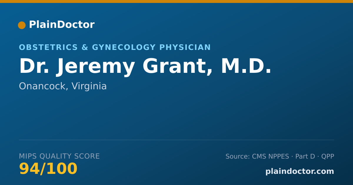 Shareable card for Jeremy Grant, M.D. - Obstetrics & Gynecology Physician, Onancock, VA