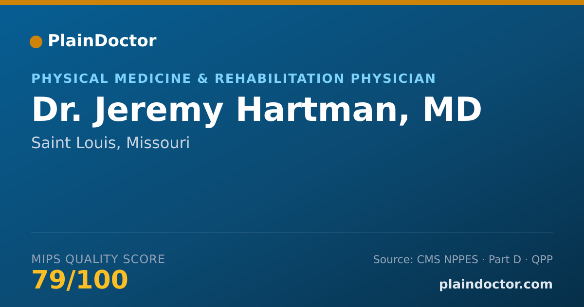 Shareable card for Jeremy Hartman, MD - Physical Medicine & Rehabilitation Physician, Saint Louis, MO